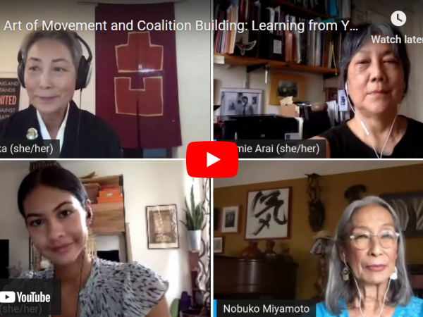 Four women on a Zoom call: Dr. Karen L. Ishizuka, Nobuko Miyamoto, Tomie Arai, and  Kai Naima Williams.