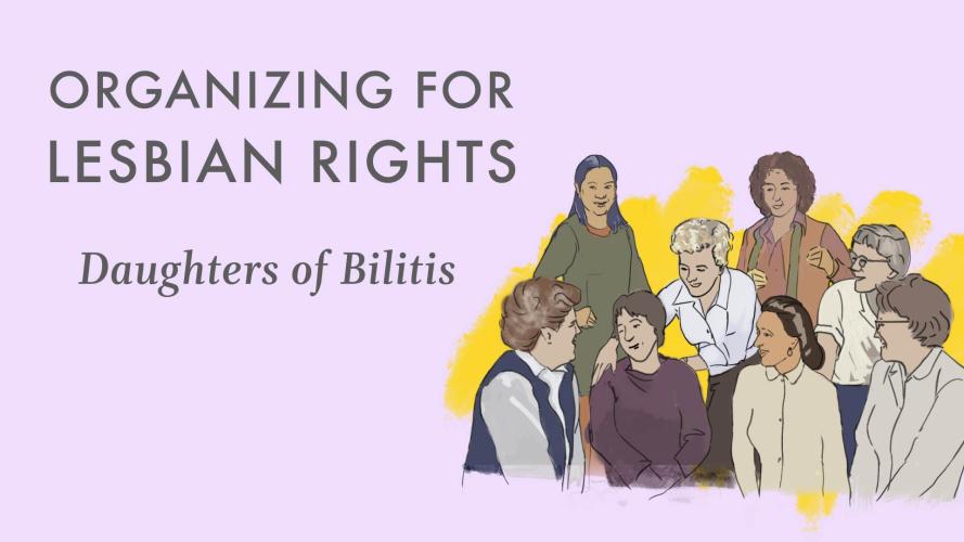 Graphic with video title and an illustration of the original eight members of the Daughters of  Bilitis gathered in a group.