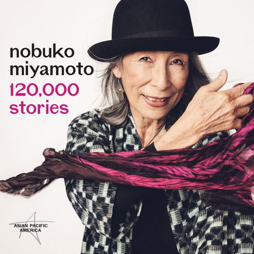 Nobuko Miyamoto holds a pink scarf that flows across her body. Album title and artist plus a small star logo that says Asian Pacific America